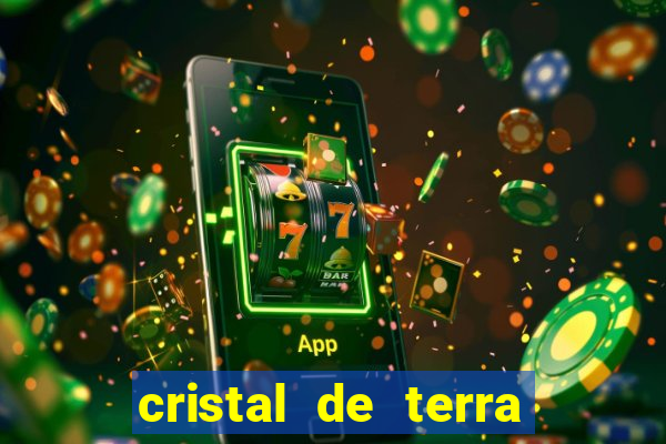 cristal de terra stardew valley